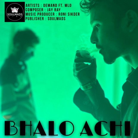 Bhalo Achi ft. MLD