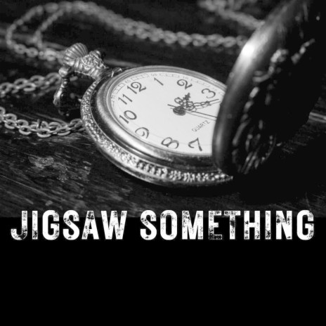 Jigsaw Something