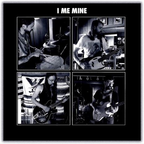 I Me Mine | Boomplay Music