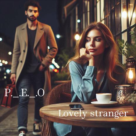 Lovely stranger | Boomplay Music