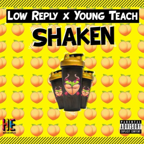 Shaken ft. Young Teach | Boomplay Music
