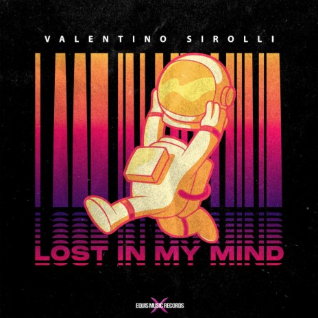 Lost In My Mind | Boomplay Music