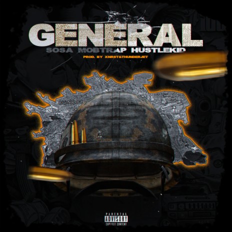 General ft. Hustlekid & DonSosa | Boomplay Music