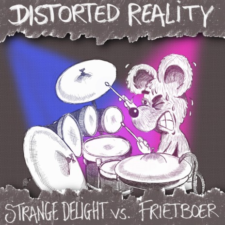 Distorted Reality (Frietboer Remix) ft. Frietboer