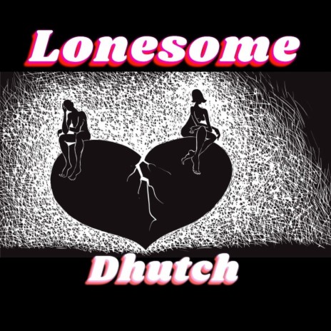 Lonesome | Boomplay Music