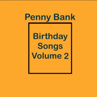 Birthday Songs Volume 2