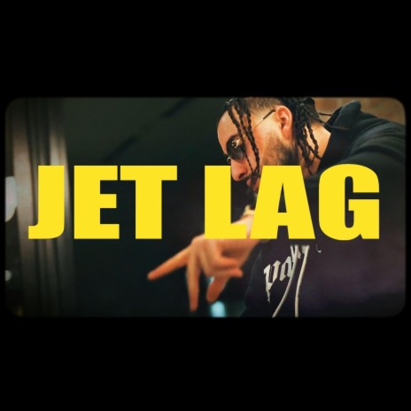 Jet Lag | Boomplay Music