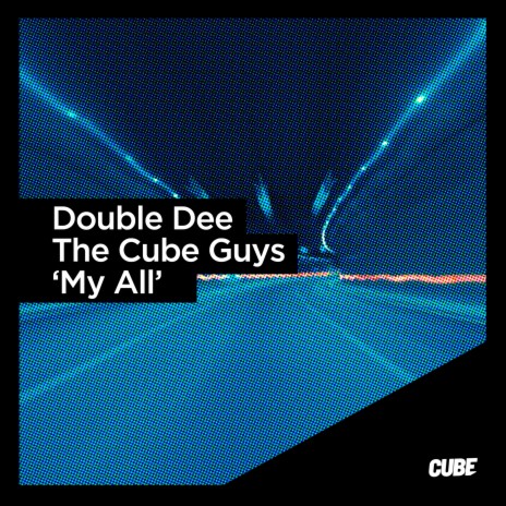 My All (Club Radio Edit) ft. The Cube Guys | Boomplay Music