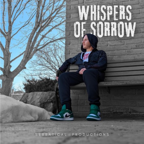 Whispers of Sorrow | Boomplay Music