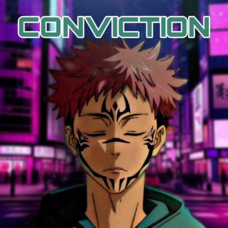 Conviction (Yuji & Sukuna) ft. 954mari