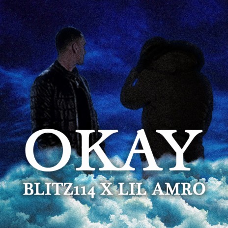 Okay ft. Lil Amro | Boomplay Music