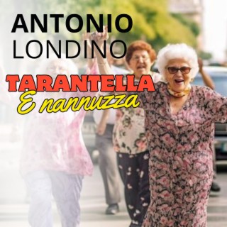 Tarantella e nannuzza