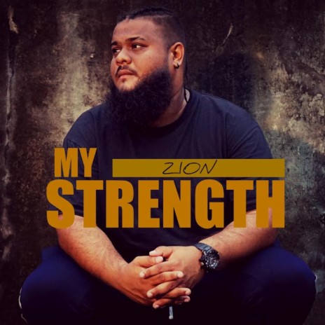 My Strength | Boomplay Music