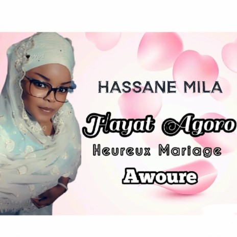 Hayat Agoro (Heureux Mariage) Awoure | Boomplay Music