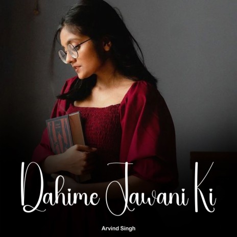 Dahime Jawani Ki