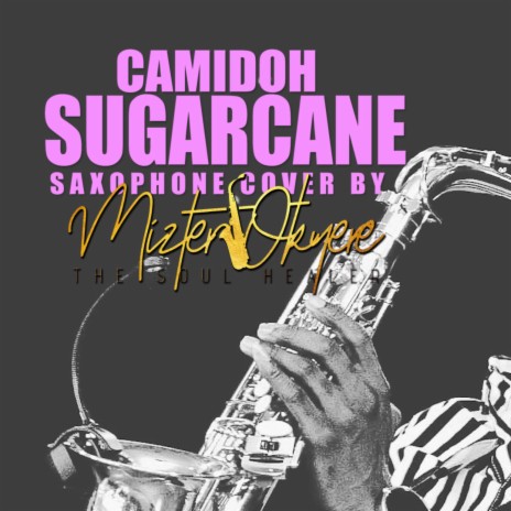 CAMIDOH SUGACANE (Jazz Version) | Boomplay Music
