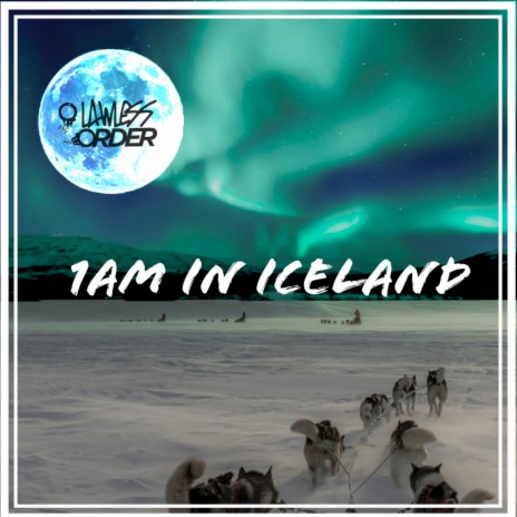 1Am in Iceland | Boomplay Music