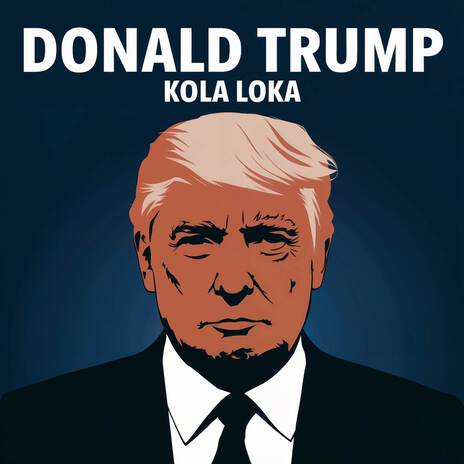 DONALD TRUMP | Boomplay Music