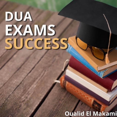 Dua Exams Success | Boomplay Music