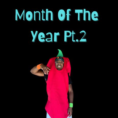 Months Of The Year Pt. 2 | Boomplay Music