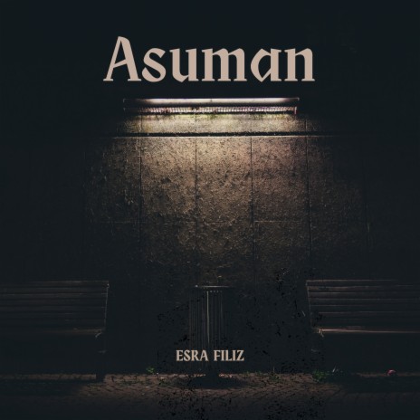 Asuman | Boomplay Music