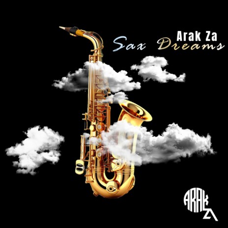 Sax Dreams | Boomplay Music