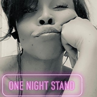 One Night Stand lyrics | Boomplay Music
