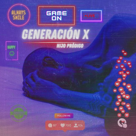 Generación x | Boomplay Music