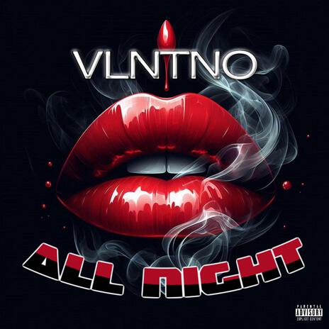 ALL NIGHT | Boomplay Music