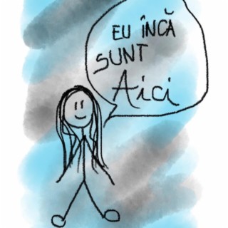 inca sunt aici