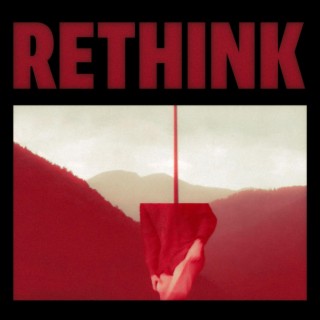 Rethink