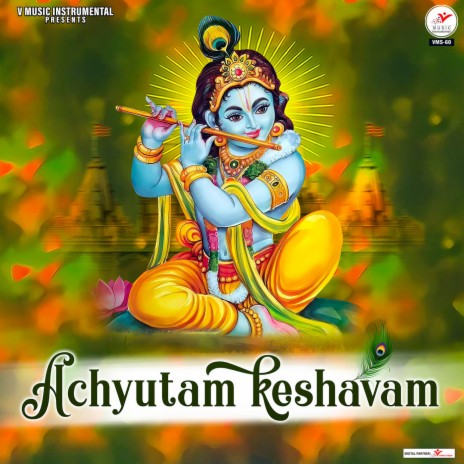 Achyutam Keshavam | Boomplay Music