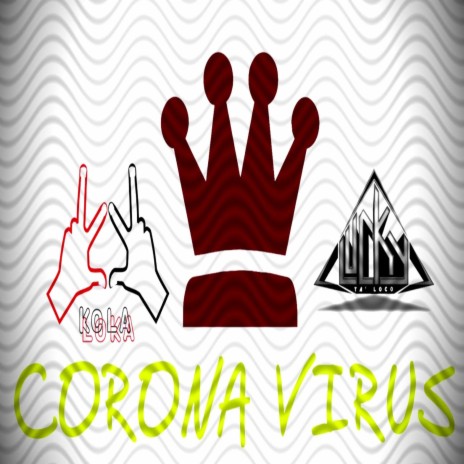 Corona Virus ft. Dj Lucky | Boomplay Music