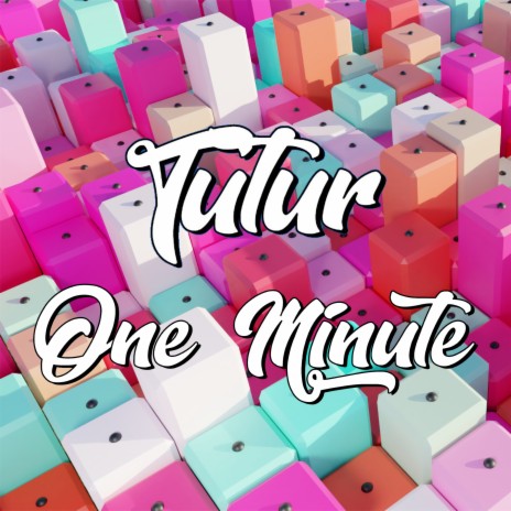 One Minute | Boomplay Music