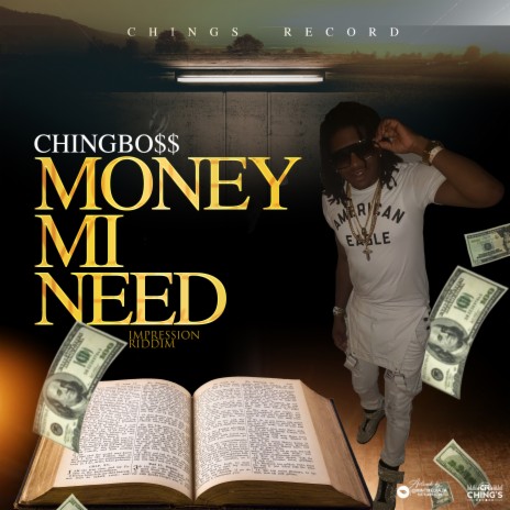 Money Mi Need ft. Chings Record | Boomplay Music
