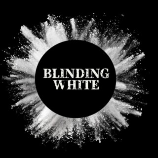 Blinding White lyrics | Boomplay Music