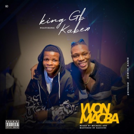 Wonmagba ft. Kabex | Boomplay Music