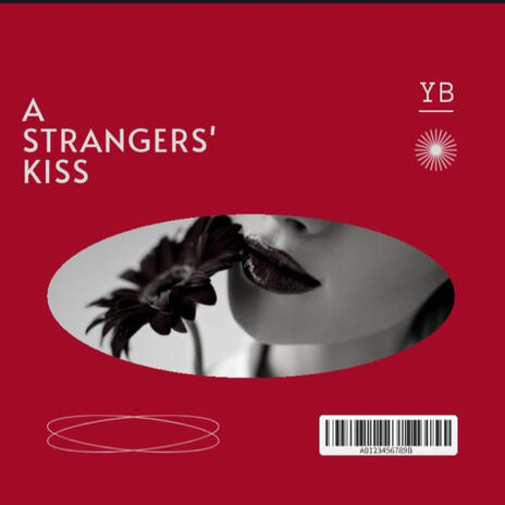 A Strangers' Kiss | Boomplay Music