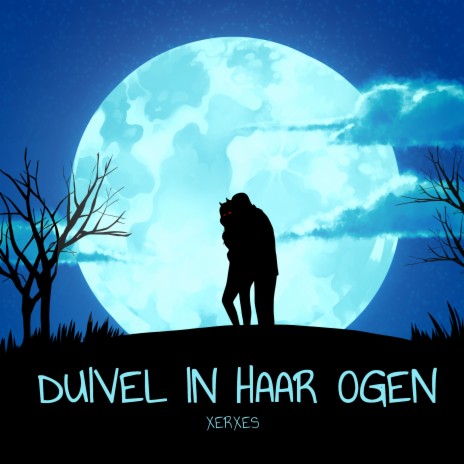 Duivel In Haar Ogen | Boomplay Music