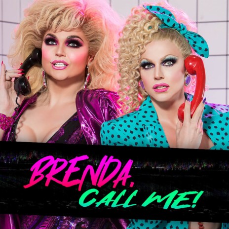 Brenda, Call Me! | Boomplay Music