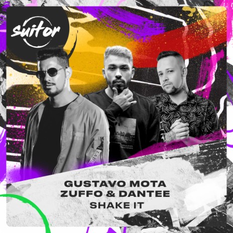 Shake It ft. Zuffo & Dantee | Boomplay Music