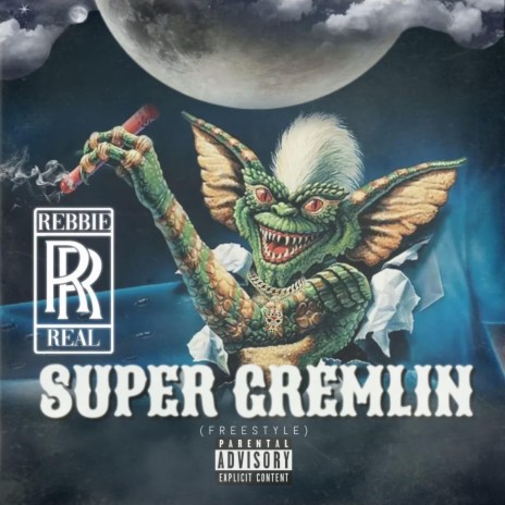 Super Gremlin RRemix | Boomplay Music