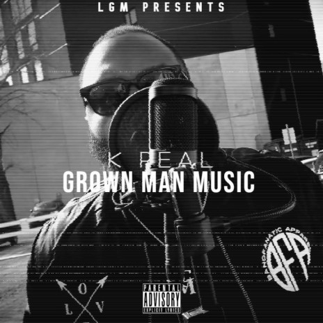 Grown man music | Boomplay Music