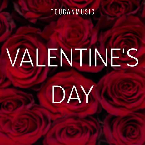 Valentine's Day | Boomplay Music