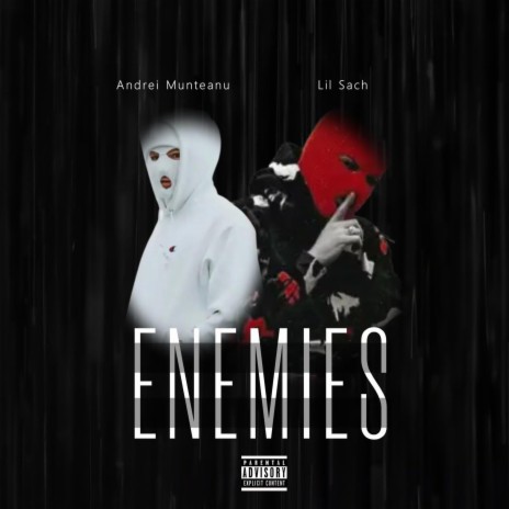 Enemies ft. Andrei Munteanu | Boomplay Music