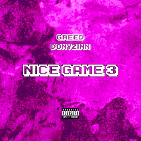 Nice Game 3 ft. Donyzinn | Boomplay Music