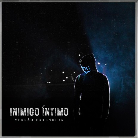 Inimigo Íntimo (Versão Extendida) ft. Caçadores De Harmonia, Dmontier, Mc Silvio Santos Do Gueto & Uzzy | Boomplay Music