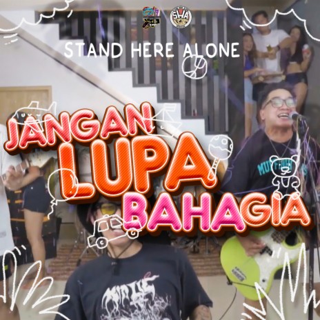 Jangan Lupa Bahagia | Boomplay Music