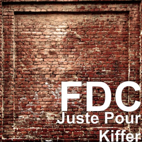 Juste Pour Kiffer | Boomplay Music