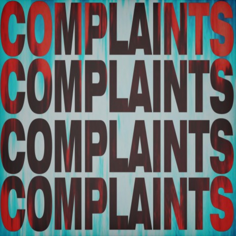 complaints | Boomplay Music